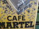 Delcampe - Ancienne Plaque Tôle Publicitaire Café Martel - Enameled Signs (after1960)