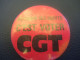 Badge Syndical/ France/ "Défendre Ses Droits C'est Voter CGT "/ BAD141 - Altri & Non Classificati