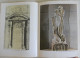 Delcampe - All The Works Of MICHELANGELO Luciano Berti - Bonechi Editore Firenze Lodovico Buonarroti Simoni - Kunst