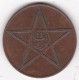 Protectorat Français 10 Mouzounas (Mazounas) 1340 - 1922 Poissy, En Bronze , Lec# 95 - Marruecos