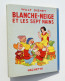 Delcampe - Enfantina / Blanche-Neige Et Les Septs Nains - Walt Disney - Hachette, EO 1938 - Disney