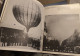Delcampe - Rare FLYING AND BALLOONING From Old Photographs John Fabb 116 Illustrations- 1980 Montgolfière Avions- - Transportation