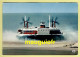 BATEAUX / AÉROGLISSEURS / L'AÉROGLISSEUR SR N 4 DE LA COMPAGNIE HOVERLLOYD / CALAIS 62 / 1973 - Hovercrafts