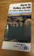 Dans La Vallée Du Nil Du Caire à Abou Simbel - Guides Bleus - Hachette 1984 - Michelin-Führer