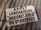 Rare Ancienne Petite Plaque Émaillée Arrêt Laboratoire Radioactivité II Du Dr Dreyfus - Sonstige & Ohne Zuordnung