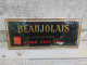 Ancienne Publicité Plaque Carton Publicitaire Beaujolais Vins Gérin Aubervilliers - Plaques En Carton