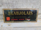 Ancienne Publicité Plaque Carton Publicitaire Beaujolais Vins Gérin Aubervilliers - Pappschilder
