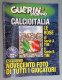 GUERIN SPORTIVO SPECIALE CALCIOITALIA 2002-03 SERIE A & B TUTTE LE ROSE CON FOTO - Sport