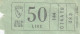ATAC - ROMA  _ Anni '50-'60 /  Ticket  _ Biglietto Da Lire 50 - Europe