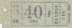ATAC - ROMA  _ Anni '50-'60 /  Ticket  _ Biglietto Da Lire 40 - Europa