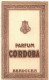 ANCIENNE CARTE PARFUMEE PUBLICITAIRE PUBLICITE PARFUM CORDOBA De BERDOUES - PARFUMERIE DE LUXE - Anciennes (jusque 1960)