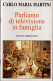 # Carlo Maria Martini: Parliamo Di Televisione In Famiglia Ediz. Centro Ambrosiano - Religión