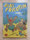 BIBI FRICOTIN Nouveau ROBINSON N° 23 Pierre LACROIX BD Brochée - Bibi Fricotin