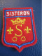 Ecusson Tissu Ancien/ SISTERON / Alpes De Haute Provence / Vers  1970-1990                 ET486 - Blazoenen (textiel)