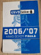 Flyer AZ Alkmaar - Ajax Amsterdam - 6.5.2007 - Dutch Cup Final - Holland - Programm - Football - KNVB Beker Finale - Boeken