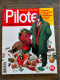 PILOTE SPECIAL NOEL 2004 LES DALTON BLUEBERRY IZNOGOUD RANTANPLAN GOSCINNY Sempé Le Petit Nicolas LUCKY LUKE - Spirou Et Fantasio