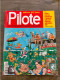 PILOTE SPECIAL été 2003 BLUEBERRY GOSCINNY Supplément GREG ACHILLE TALON CABU  LUCKY LUKE ZEP TITEUF BILAL GOTLIB - Spirou Et Fantasio