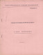 Documentation Sur L'Action Psychologique Et L'Arme Psychologique - ESAA Nimes 1958/1960 - 2 Fascicules - Autres & Non Classés