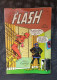 FLASH N° 7 Revue Bimestrielle En Couleurs, Aredit 1971 - Flash
