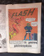 FLASH N° 7 Revue Bimestrielle En Couleurs, Aredit 1971 - Flash