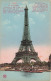 FRANCE - Paris - La Tour Eiffel - Colorisé - Carte Postal Ancienne - Eiffeltoren