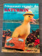 L'étonnant Voyage De SATURNIN Par JEAN TOURANE  ORTF N° 25 En EO De 1965 Deux Coqs D'or  Livre Cartonnée - Spirou Et Fantasio