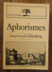 Aphorismes De Georg Christoph Lichtenberg. L'arbre Double, Les Presses D'Aujourd'hui. 1980 - Autores Franceses