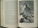 Delcampe - B100 878 Lendenfeld Hochgebirge Der Erde Bergsteigen Alpinismus Compton Rarität 1899 !! - Old Books