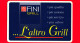 VIACARD -  Viacard Pubblicitarie - Fini... L'altro Grill - Tessera N. 1346 - 25 € - Pub - 02.2002 - Andere & Zonder Classificatie