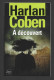 Harlan Coben A Découvert - Azione