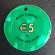 Jeton De 5 Euros Annulé Par Perforation "Eden Casino - Juan-les-Pins / Groupe Partouche"Casino Token Chips - Casino