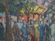 Roland DUBUC : La Grande Fête Du Village, Huile Sur Panneau Signée - Oils