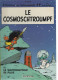 B.D. LE COSMOSCHTROUMPF  & LE SCHTROUMPFEUR DE PLUIE  - 1990 - Schtroumpfs, Les - Los Pitufos