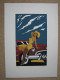 BERTHET - SERIGRAPHIE COULEURS "PIN-UP & CARS" - FEST. BD AUTOWORLD BRUXELLES - Screen Printing & Direct Lithography