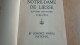 NOTRE DAME DE LIESSE 1134 1934 3 ème Congrès Marial National Régionalsime Religion Culte Laon Congrégations Pèlerinages - Picardie - Nord-Pas-de-Calais