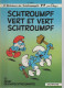 B.D.SCHTROUMPF VERT ET VERT SCHTROUMPF ET IEUX OLYMPSCHTROUMPFS - 1978 - Schtroumpfs, Les