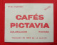 Buvard CAFÉS PICTAVIA ~ Poitiers (86000) - Café & Thé