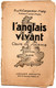 Brochure : L'Anglais Vivant P Et M.Carpentier Fialip   Classe De Sixième  Edition Bleue  (  Hachette 1948 ) - Lingua Inglese/ Grammatica