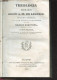 Theologia Moralis Beati A.-M. De Ligorio Editio Nova Emendata, Cui Notae Accedunt Amplissimae Cura Et Studio Domini Rece - Cultura