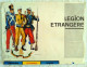 Superbe AFFICHE Calendrier Ancien Militaire De La Légion étrangère 1965 Illustrateur Burda éditions Képi Blanc Soldat - Groot Formaat: 1961-70