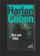 Harlan Coben Six Ans Déjà - Azione