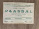 Inkom Kaart - RACING BASKET BALL - MECHELEN - Paasbal 1955 - Zaal Het Witte Paard Te Heffen - Andere & Zonder Classificatie