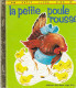 UN PETIT LIVRE D OR EDITION DES DEUX COQ D OR, LA PETITE POULE ROUSSE, EVELYN M BEGLEY ILLUSTRATIONS CARL ET MARY AUGE - Hachette