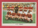 Figurina Calciatori, Anni '60 - Campionato Italiano ( Vintage ) - A.C. Torino - Trading Cards