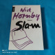 Nick Hornby -  Slam - Sonstige & Ohne Zuordnung