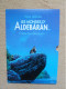 LEO - LES MONDES D'ALDEBARAN - 4CP + 1 AUTOCOLLANT  DARGAUD 2005 DOSSIER PRESSE - Aldebaran