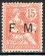 Francia 1901 Franchigia Unif.2 */MH VF/F - Militärische Franchisemarken