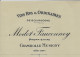 GRANDS  DE BOURGOGNE Cote D'Or 1908 Signé Vente De Vin 24 Pieces Bon Vin Chambolle Musigny« Modot Fauconney » > Bordeaux - 1900 – 1949