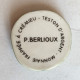 FEVE PUBLICITAIRE PERSO P BERLIOUX CREMIEUX 38 MONNAIE TESTON D'ARGENT - Historia