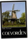 Coevorden - Molen De Arend - Coevorden